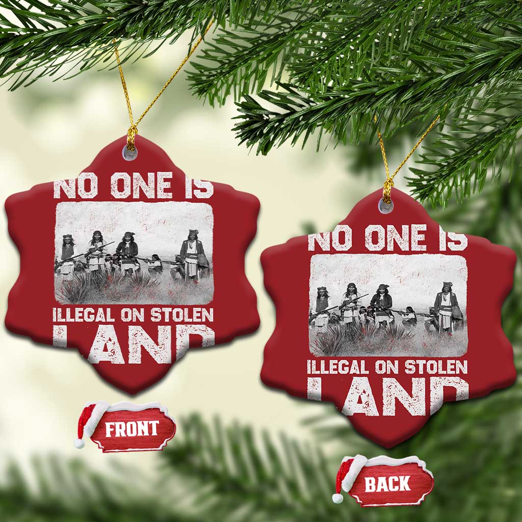 No One Is Illegal On Stolen Land Christmas Ornament Native Tribe Indigenous People - Wonder Print Shop