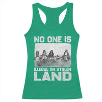 No One Is Illegal On Stolen Land Racerback Tank Top Native Tribe Indigenous People - Wonder Print Shop