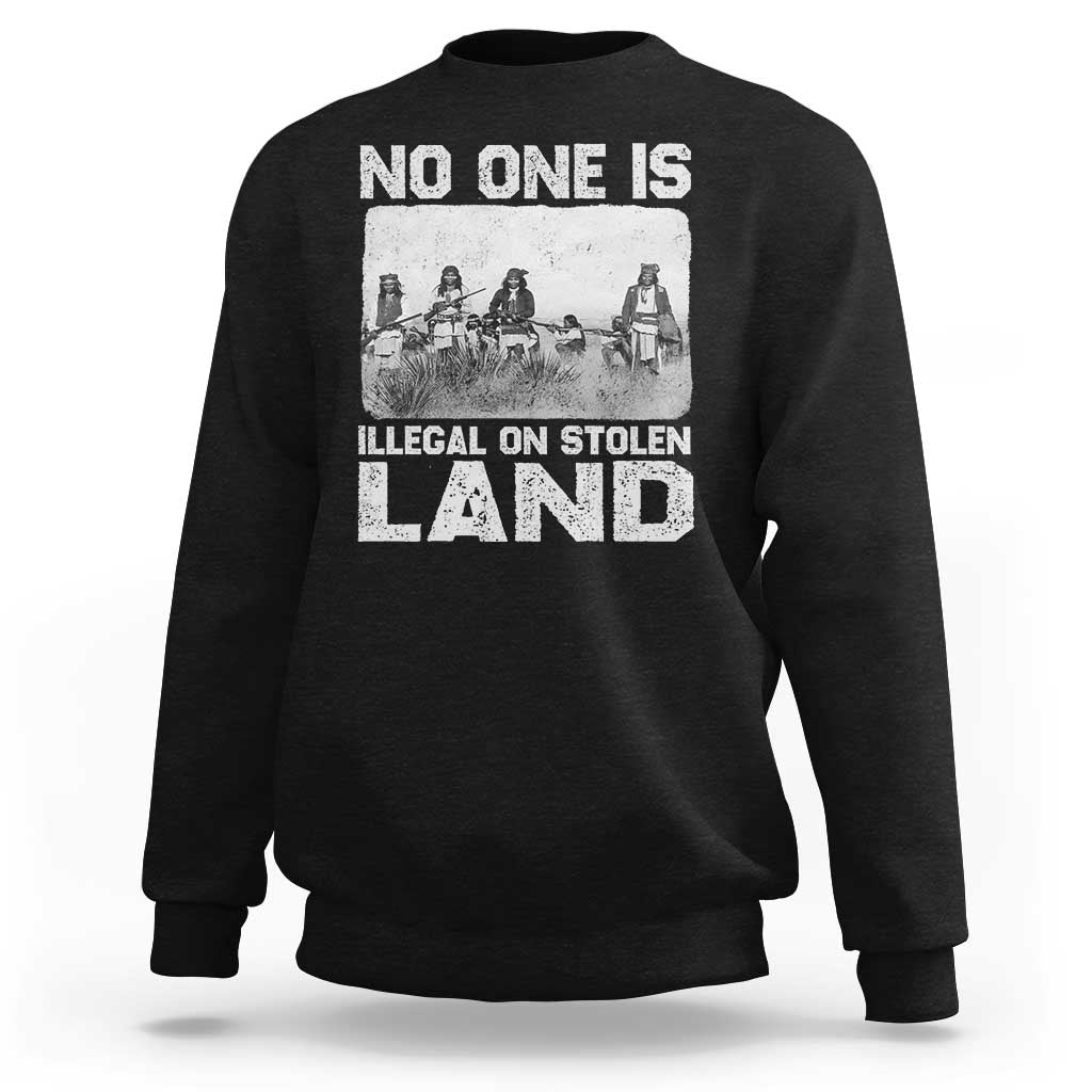 No One Is Illegal On Stolen Land Sweatshirt Native Tribe Indigenous People - Wonder Print Shop