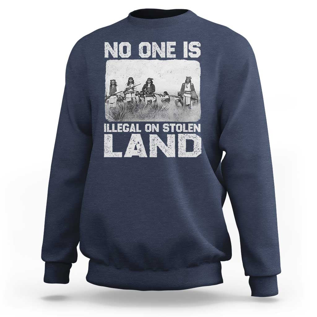 No One Is Illegal On Stolen Land Sweatshirt Native Tribe Indigenous People - Wonder Print Shop