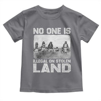 No One Is Illegal On Stolen Land Toddler T Shirt Native Tribe Indigenous People - Wonder Print Shop