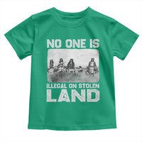 No One Is Illegal On Stolen Land Toddler T Shirt Native Tribe Indigenous People - Wonder Print Shop