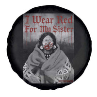 Stop MMIW Spare Tire Cover I Wear Red For My Sister Native American - Wonder Print Shop