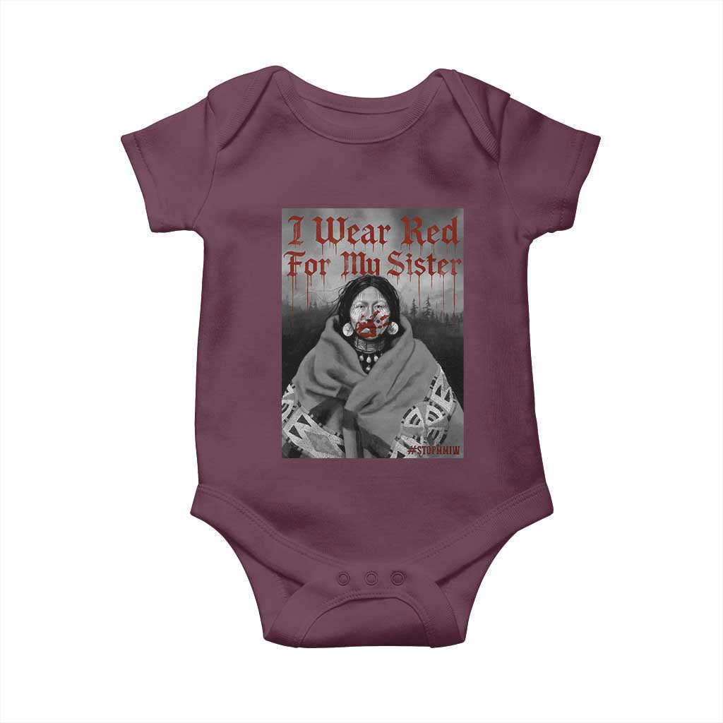 Stop MMIW Baby Onesie I Wear Red For My Sister Native American - Wonder Print Shop
