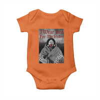 Stop MMIW Baby Onesie I Wear Red For My Sister Native American - Wonder Print Shop