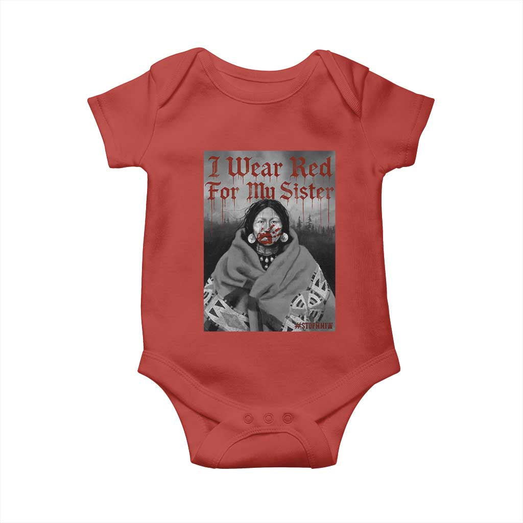 Stop MMIW Baby Onesie I Wear Red For My Sister Native American - Wonder Print Shop