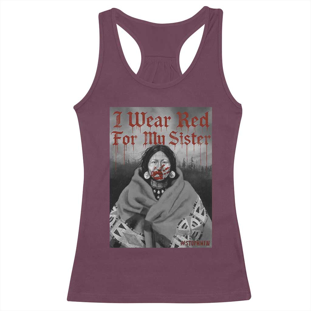 Stop MMIW Racerback Tank Top I Wear Red For My Sister Native American - Wonder Print Shop