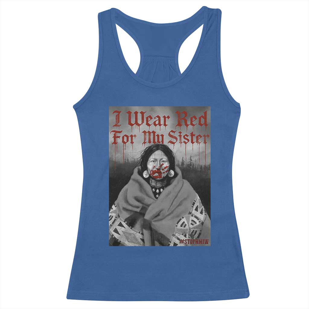 Stop MMIW Racerback Tank Top I Wear Red For My Sister Native American - Wonder Print Shop
