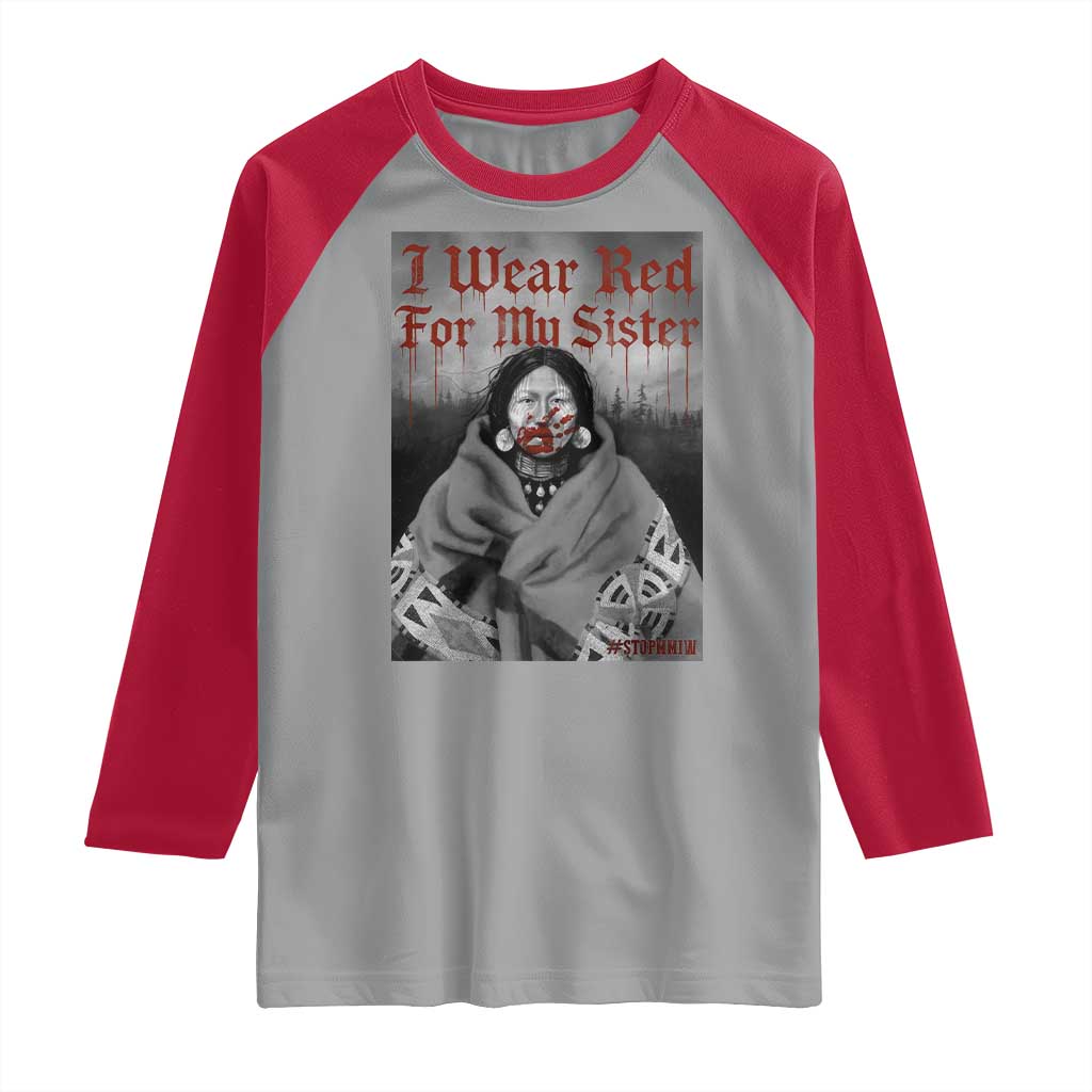 Stop MMIW Raglan Shirt I Wear Red For My Sister Native American - Wonder Print Shop