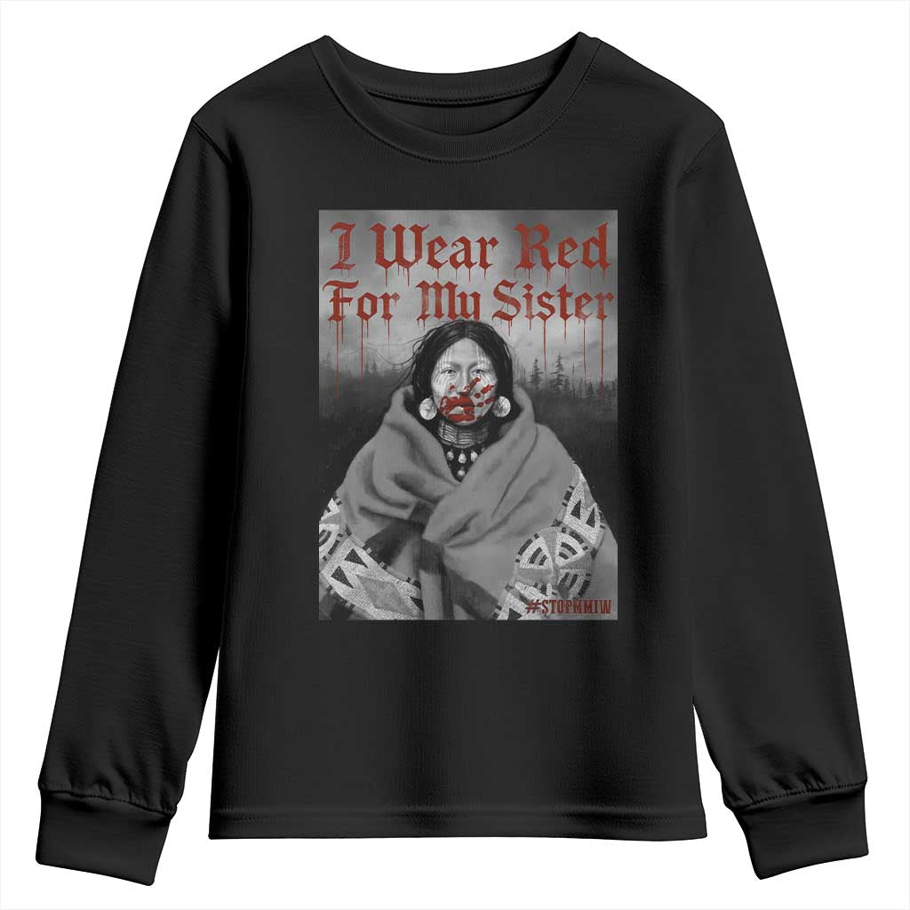 Stop MMIW Youth Sweatshirt I Wear Red For My Sister Native American - Wonder Print Shop