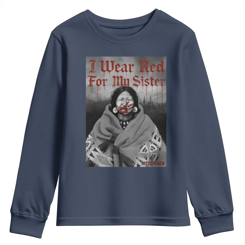 Stop MMIW Youth Sweatshirt I Wear Red For My Sister Native American - Wonder Print Shop