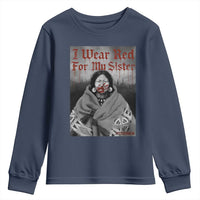 Stop MMIW Youth Sweatshirt I Wear Red For My Sister Native American - Wonder Print Shop