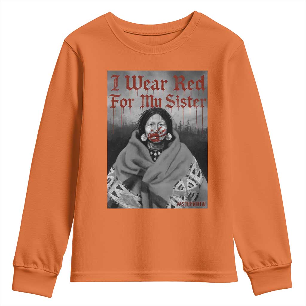 Stop MMIW Youth Sweatshirt I Wear Red For My Sister Native American - Wonder Print Shop
