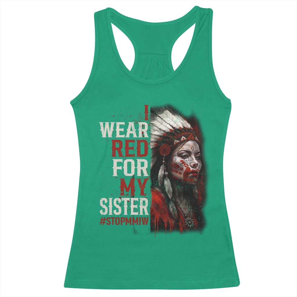 MMIW Racerback Tank Top I Wear Red For My Sister Native American Stop MMIW - Wonder Print Shop