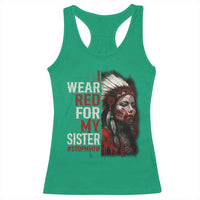 MMIW Racerback Tank Top I Wear Red For My Sister Native American Stop MMIW - Wonder Print Shop