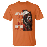 MMIW T Shirt I Wear Red For My Sister Native American Stop MMIW - Wonder Print Shop