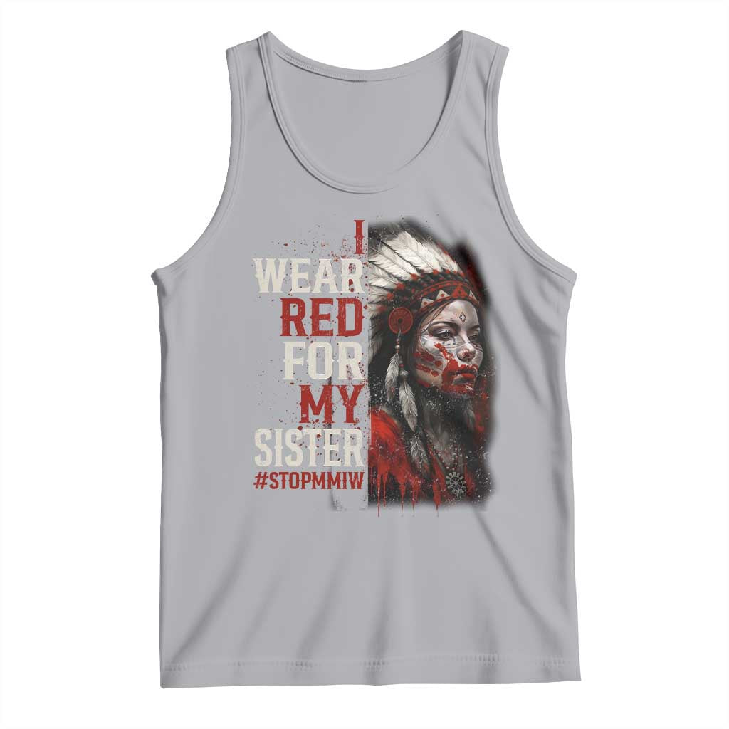 MMIW Tank Top I Wear Red For My Sister Native American Stop MMIW - Wonder Print Shop