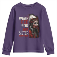 MMIW Youth Sweatshirt I Wear Red For My Sister Native American Stop MMIW - Wonder Print Shop