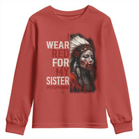 MMIW Youth Sweatshirt I Wear Red For My Sister Native American Stop MMIW - Wonder Print Shop