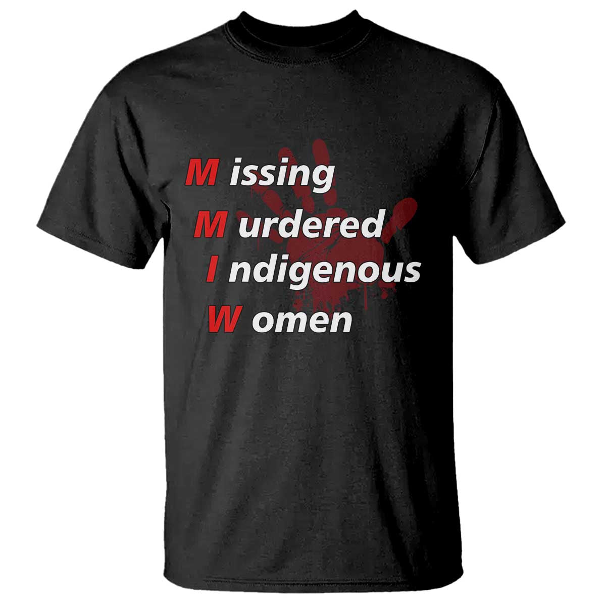 MMIW T Shirt Missing Murdered Indigenous Women Red Hand - Wonder Print Shop