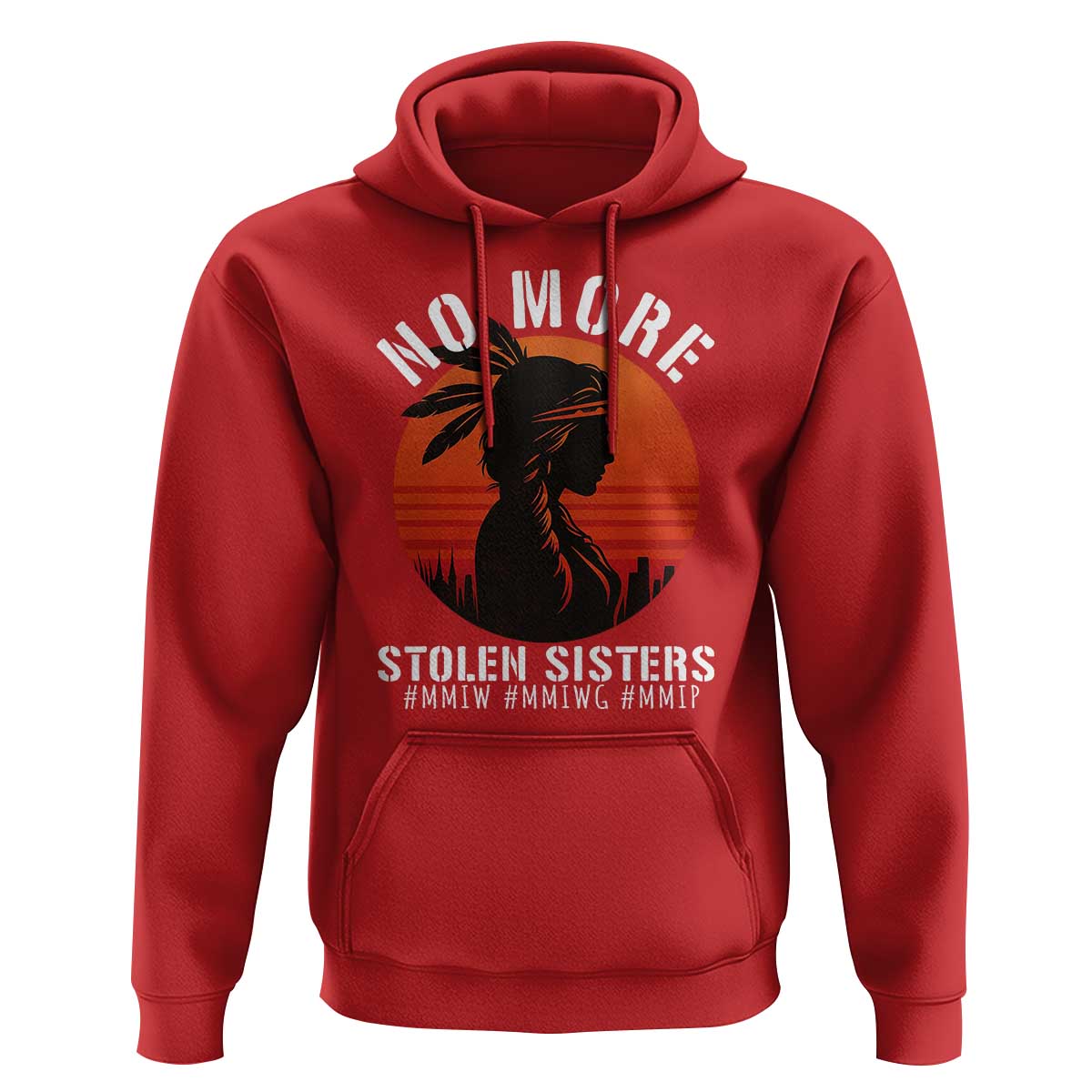 MMIW No More Stolen Sisters Hoodie American Native Indigenous Woman - Wonder Print Shop