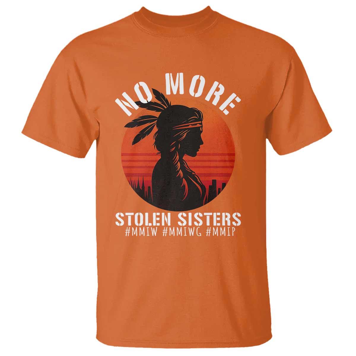 MMIW No More Stolen Sisters T Shirt American Native Indigenous Woman - Wonder Print Shop