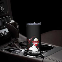 MMIW Awareness Skinny Tumbler Justice For Indigenous Woman Stop Stolen Sisters