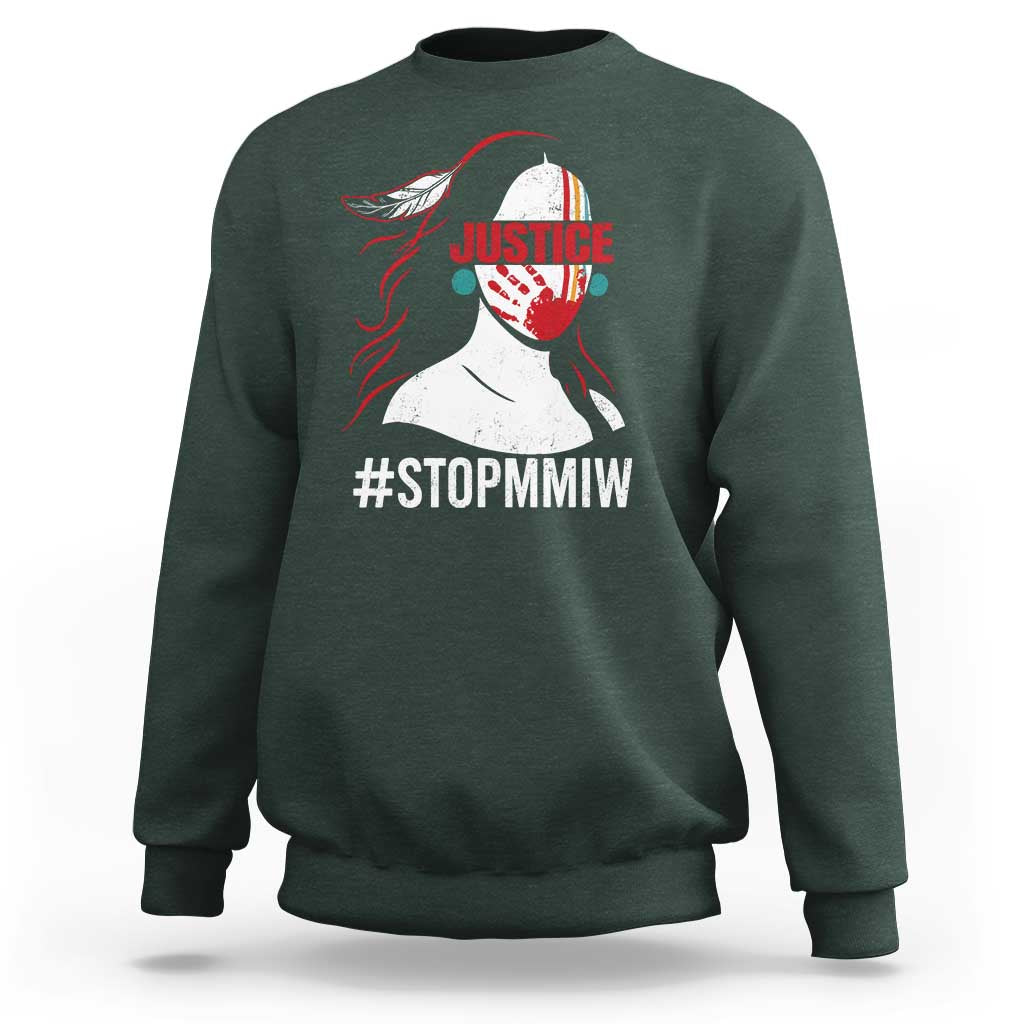 MMIW Awareness Sweatshirt Justice For Indigenous Woman Stop Stolen Sisters
