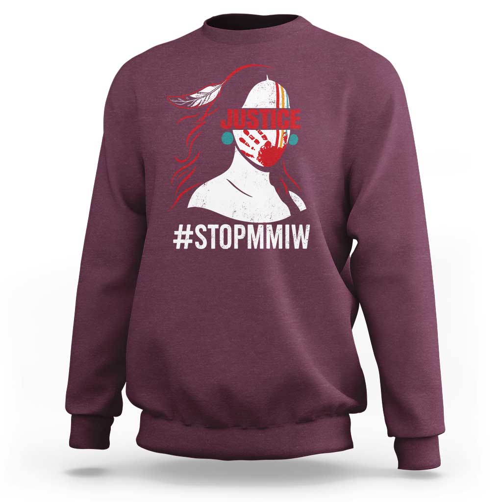 MMIW Awareness Sweatshirt Justice For Indigenous Woman Stop Stolen Sisters