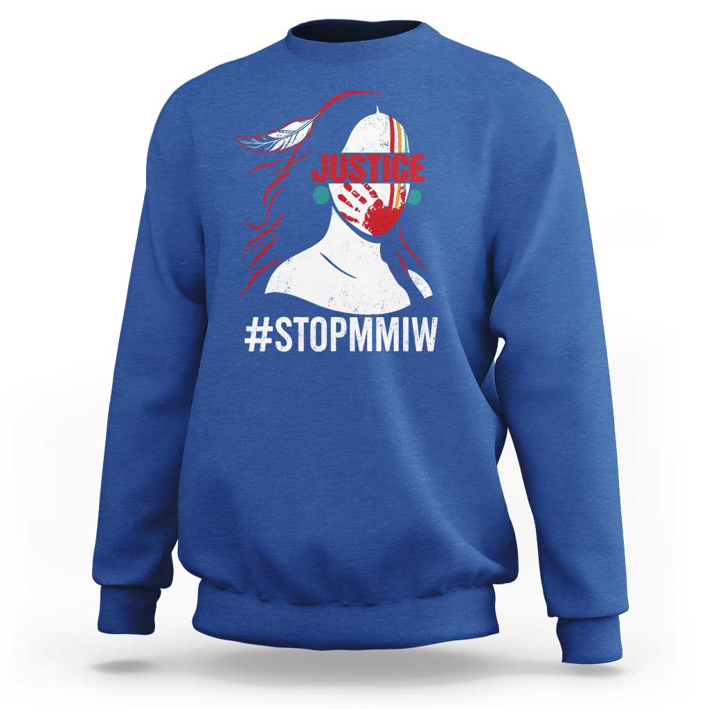 MMIW Awareness Sweatshirt Justice For Indigenous Woman Stop Stolen Sisters