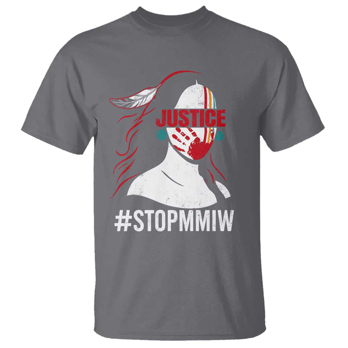 MMIW Awareness T Shirt Justice For Indigenous Woman Stop Stolen Sisters