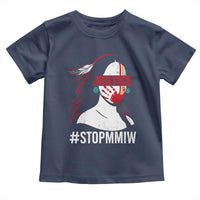 MMIW Awareness Toddler T Shirt Justice For Indigenous Woman Stop Stolen Sisters