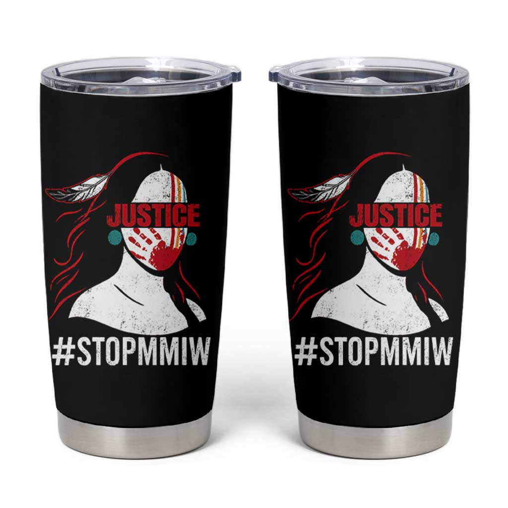 MMIW Awareness Tumbler Cup Justice For Indigenous Woman Stop Stolen Sisters