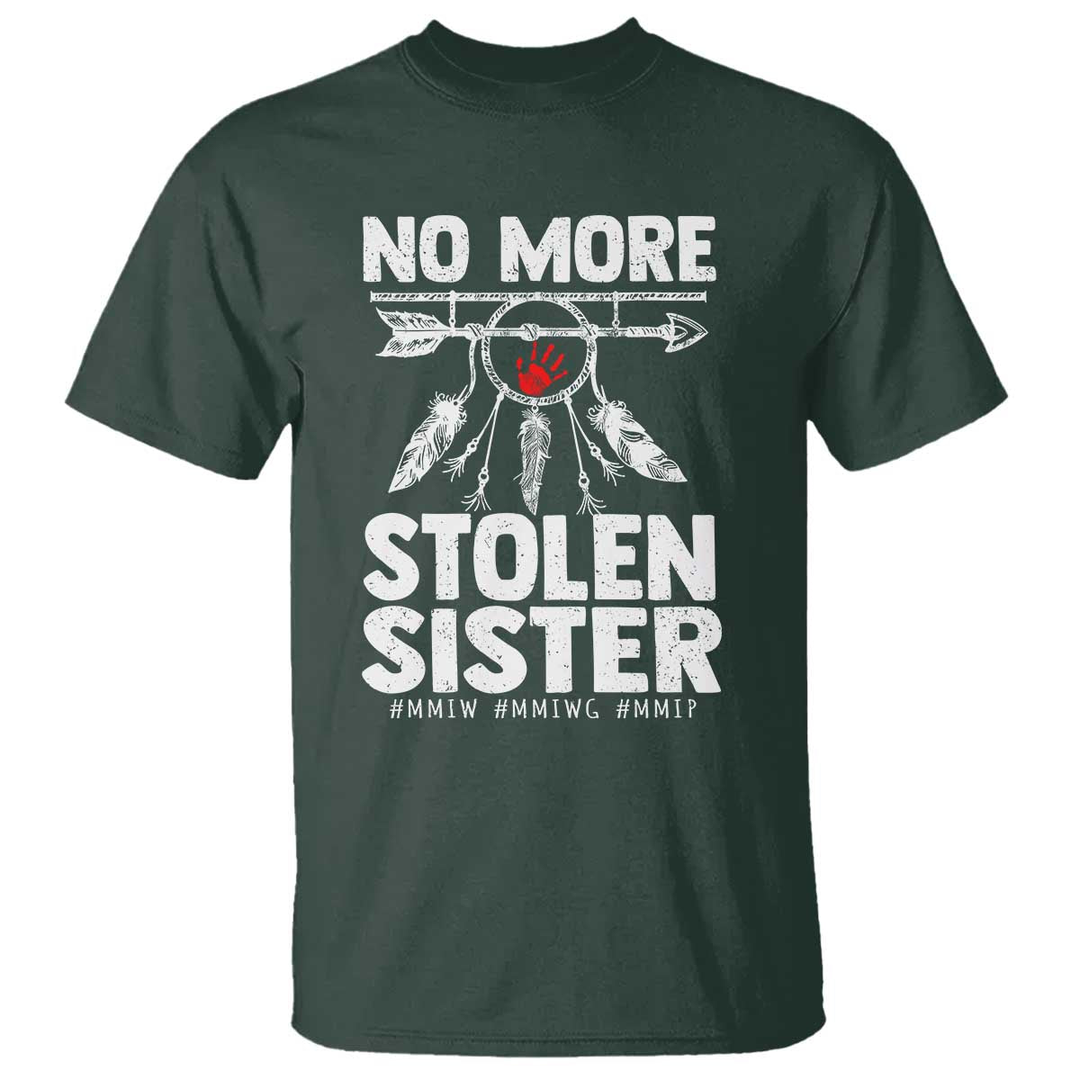 MMIW T Shirt No More Stolen Sisters Indigenous Woman - Wonder Print Shop