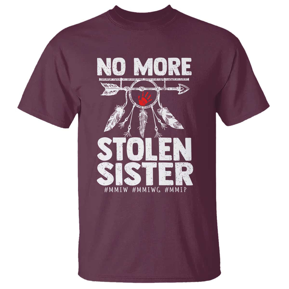 MMIW T Shirt No More Stolen Sisters Indigenous Woman - Wonder Print Shop
