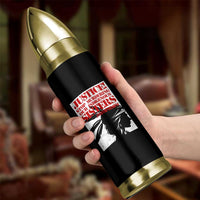 MMIW Awareness Bullet Tumbler Justice Stop Murdering Our Indigenous Sisters