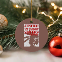 MMIW Awareness Ceramic Ornament Justice Stop Murdering Our Indigenous Sisters