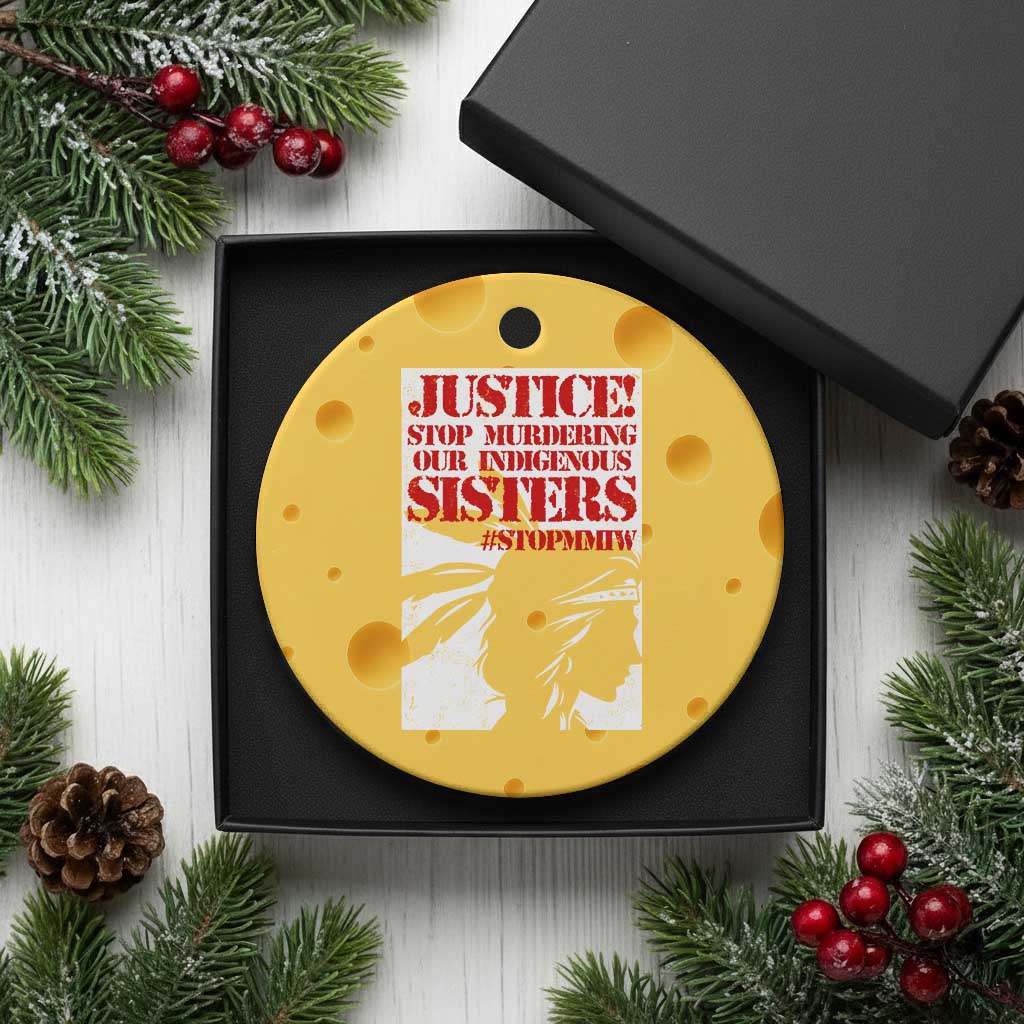 MMIW Awareness Ceramic Ornament Justice Stop Murdering Our Indigenous Sisters