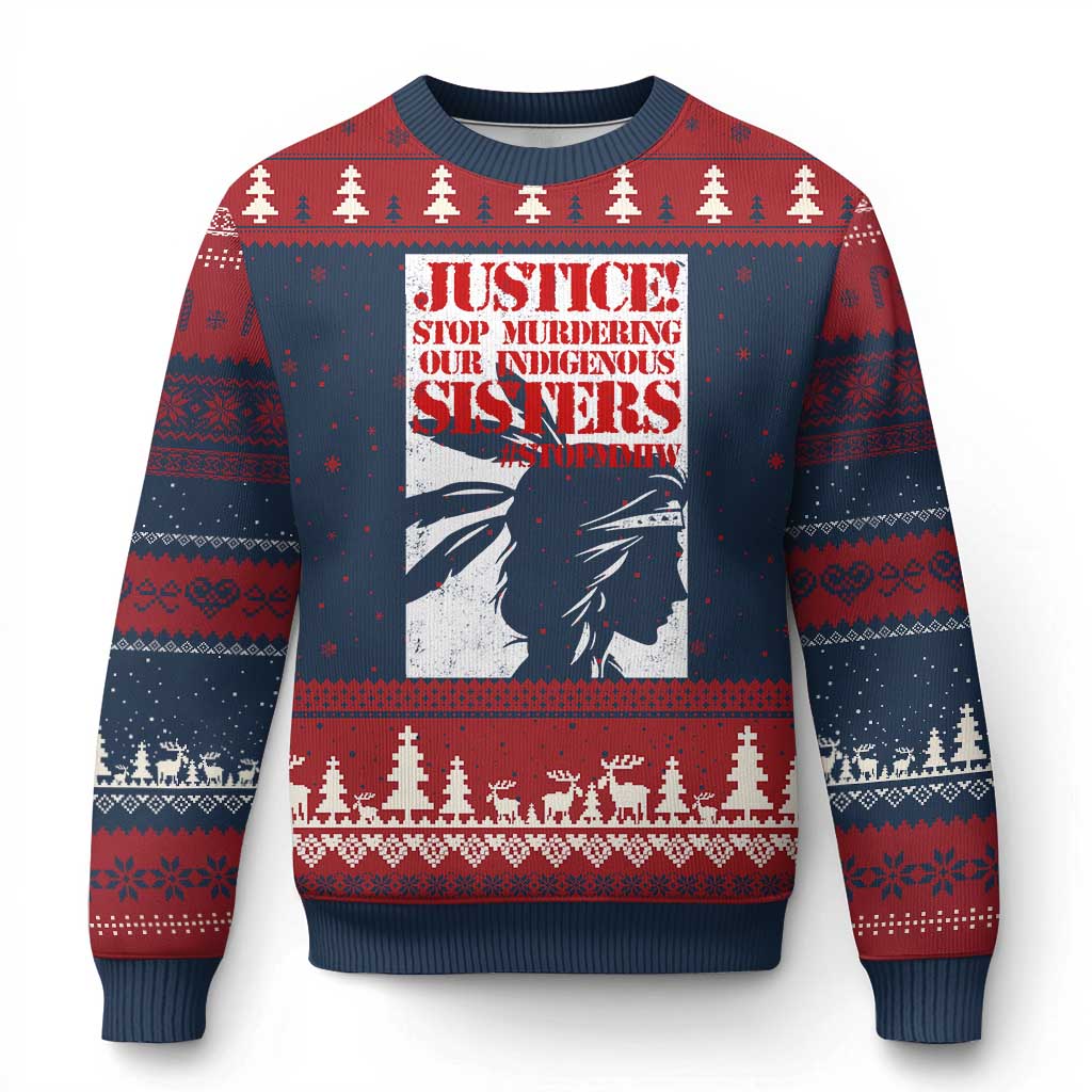 MMIW Awareness Ugly Christmas Sweater Justice Stop Murdering Our Indigenous Sisters