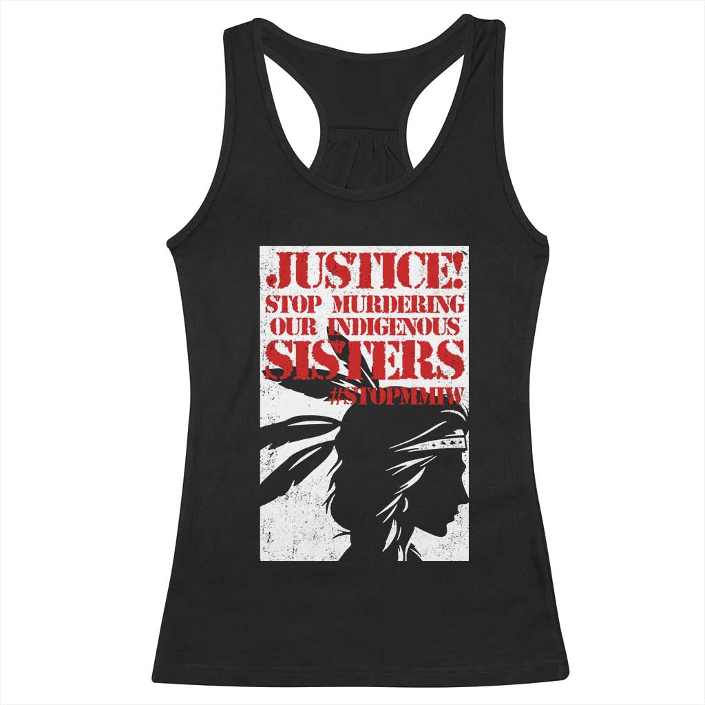 MMIW Awareness Racerback Tank Top Justice Stop Murdering Our Indigenous Sisters