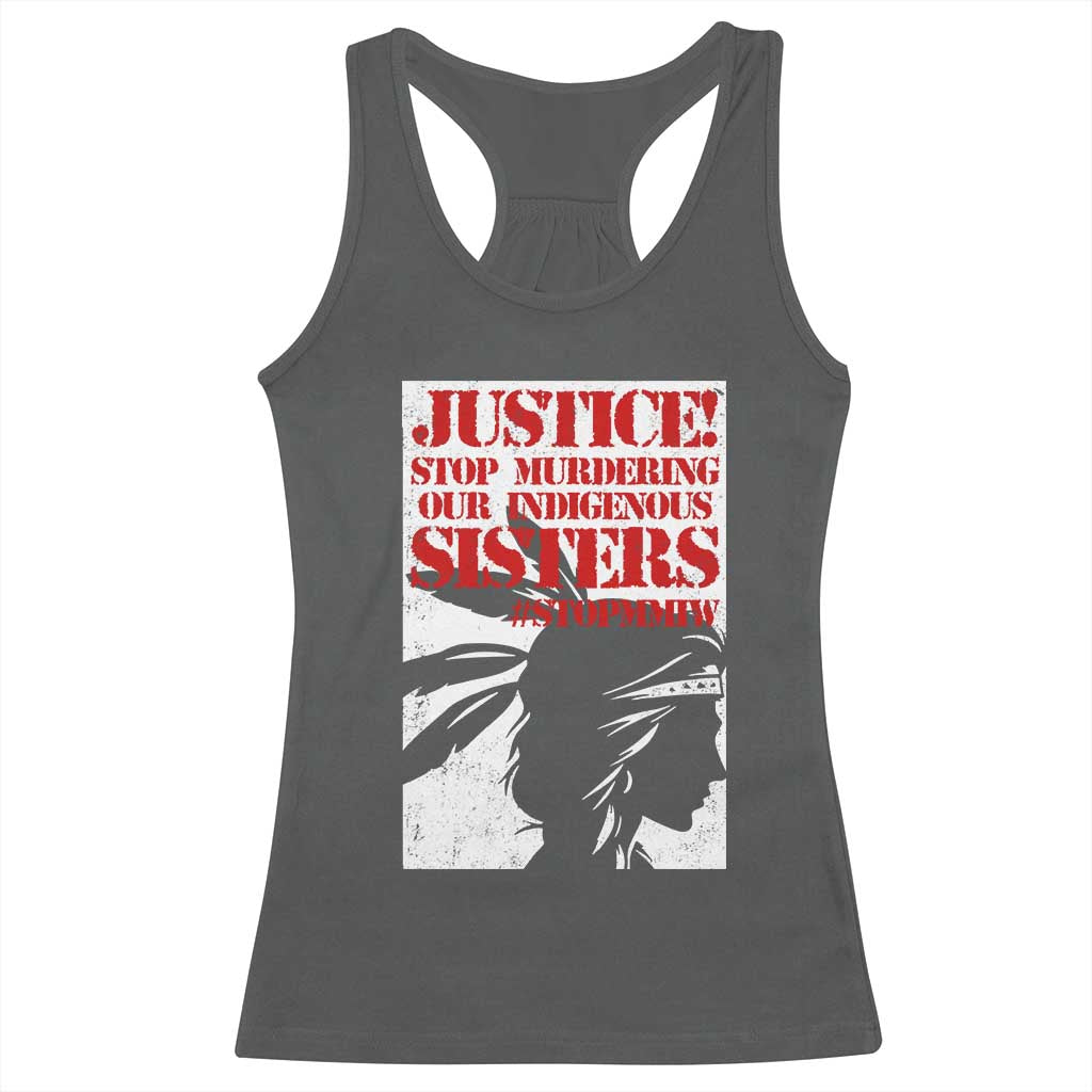 MMIW Awareness Racerback Tank Top Justice Stop Murdering Our Indigenous Sisters