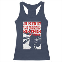 MMIW Awareness Racerback Tank Top Justice Stop Murdering Our Indigenous Sisters