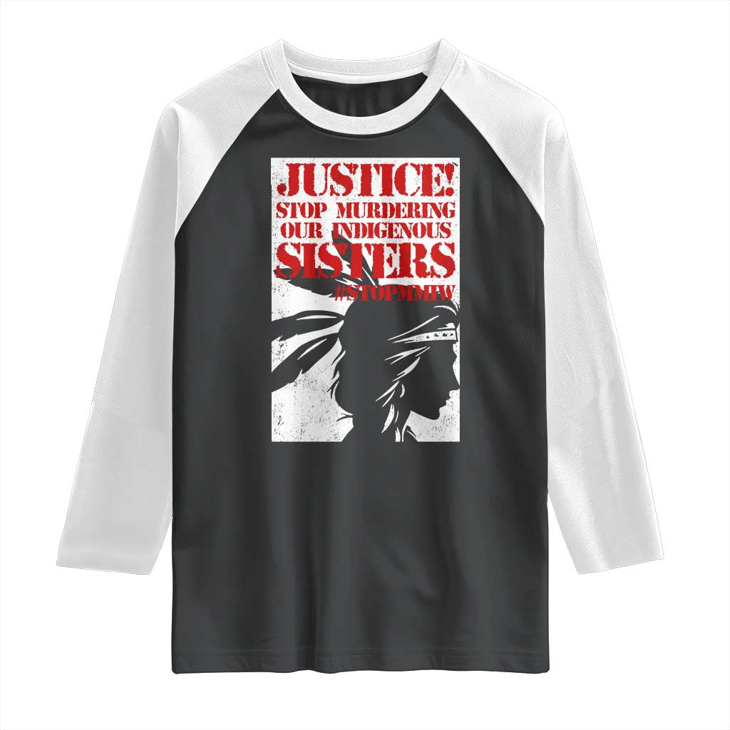 MMIW Awareness Raglan Shirt Justice Stop Murdering Our Indigenous Sisters