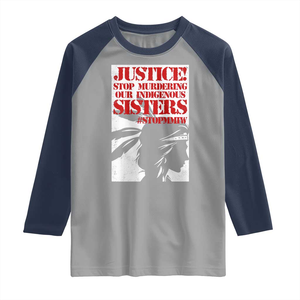 MMIW Awareness Raglan Shirt Justice Stop Murdering Our Indigenous Sisters