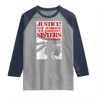 MMIW Awareness Raglan Shirt Justice Stop Murdering Our Indigenous Sisters