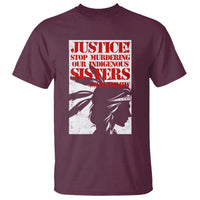 MMIW Awareness T Shirt Justice Stop Murdering Our Indigenous Sisters