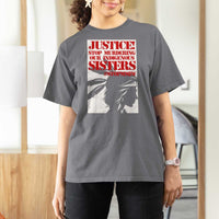 MMIW Awareness T Shirt For Women Justice Stop Murdering Our Indigenous Sisters