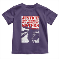 MMIW Awareness Toddler T Shirt Justice Stop Murdering Our Indigenous Sisters