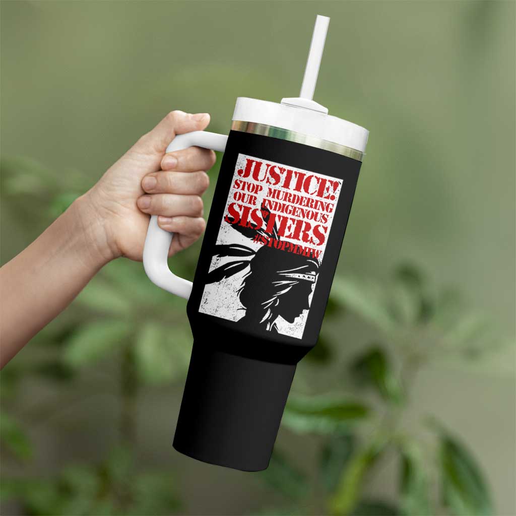 MMIW Awareness Tumbler With Handle Justice Stop Murdering Our Indigenous Sisters