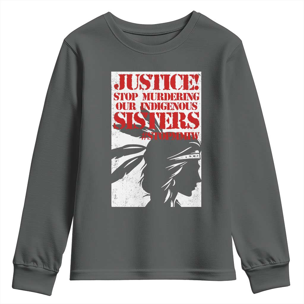 MMIW Awareness Youth Sweatshirt Justice Stop Murdering Our Indigenous Sisters